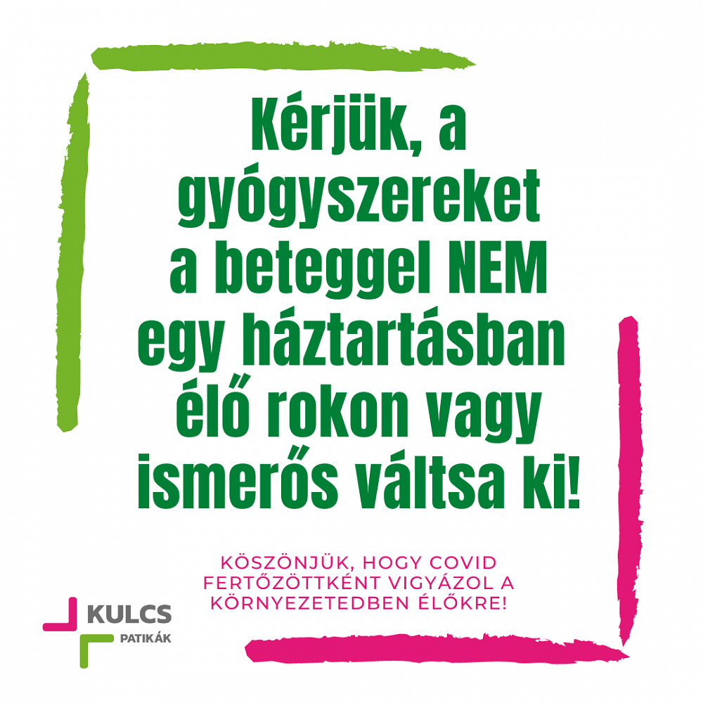 A Favipiravir gyógyszerkészítményt csak külön háztartásban élő személy válthatja ki